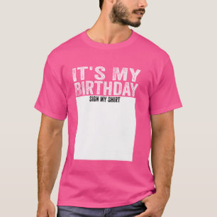 É o meu Aniversário Sinal A minha camisa Dons Engr
