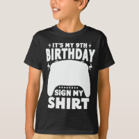 É o meu nono Sinal de Aniversário Minha Camisa de
