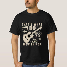 É o que eu faço, eu toco a camiseta de guitarra