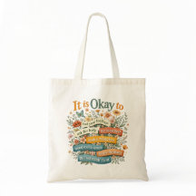 É Okay ... Bolsa Tote