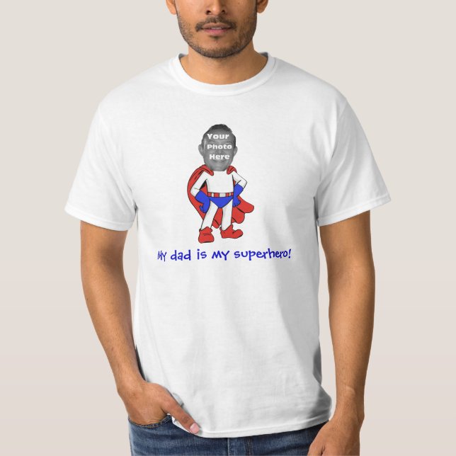 É personalizado "meu pai meu super-herói!" Camisa (Frente)