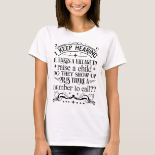 É preciso uma camisa de T da vila