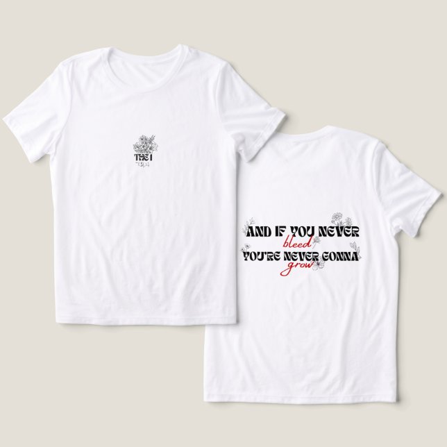 'e se você nunca sangra, você nunca vai crescer'  (Design Frente e Verso)