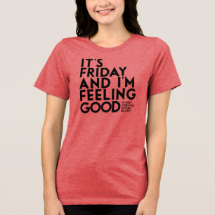 É sexta-feira, camiseta engraçada de cor clara sem