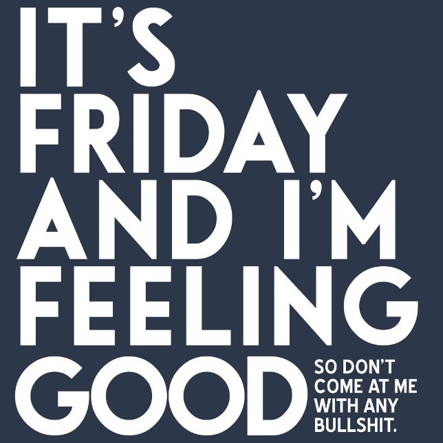 É sexta-feira, sem camisa de cor escura engraçada  (Criador carregado)