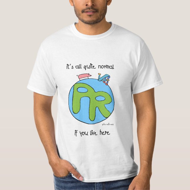é todo o bastante normal, camiseta do valor (Frente)
