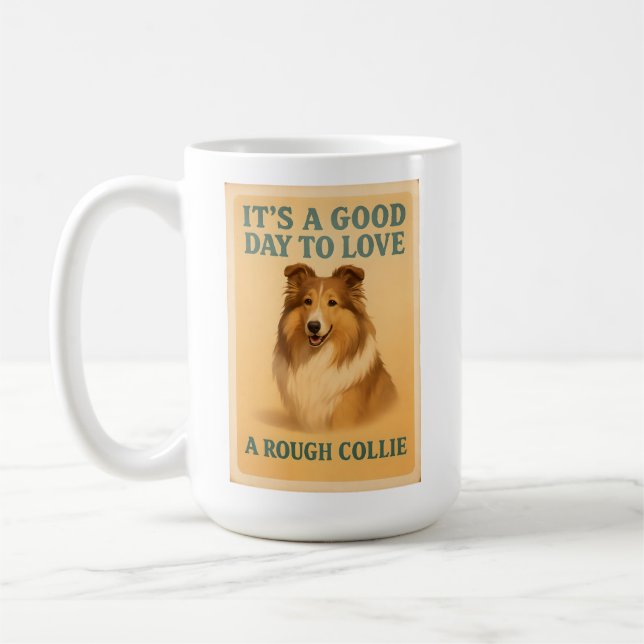 É Um Bom Dia Amar Uma Caneca Collie Rough (Esquerda)