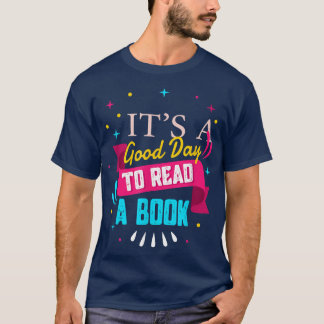 É Um Bom Dia Ler Um Livro De Camisetas Amantes