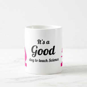 É um bom dia para ensinar caneca de café da ciênci