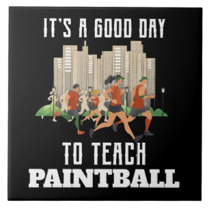 É Um Bom Dia Para Ensinar Paintball