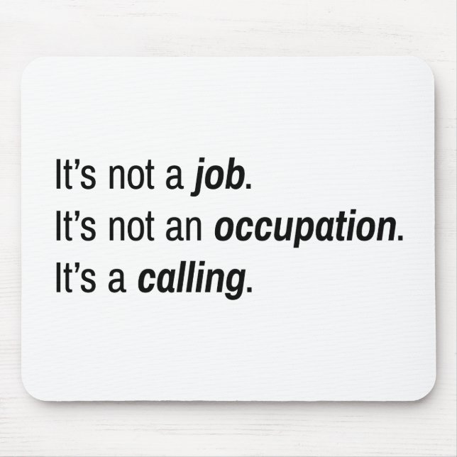 É um Mousepad Chamador (Frente)