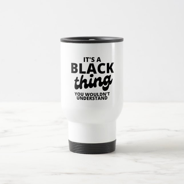 É uma Caneca de viagem Negra (Centro)