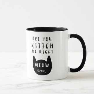 É você gatinho mim Meow direito?  Caneca