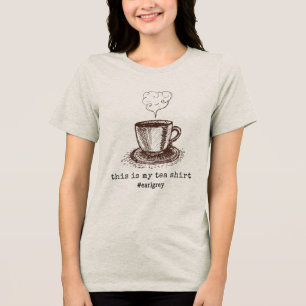 Earl Cinza Hot Tea Lover Gift