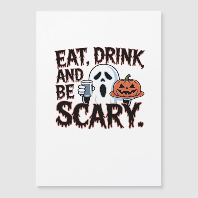 Eat Drink Be Scary Halloween Pumpkin Creative Styl (Frente)