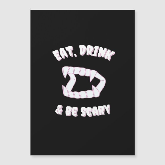 Eat Drink Be Scary Vampire Minimalist Style (Frente)