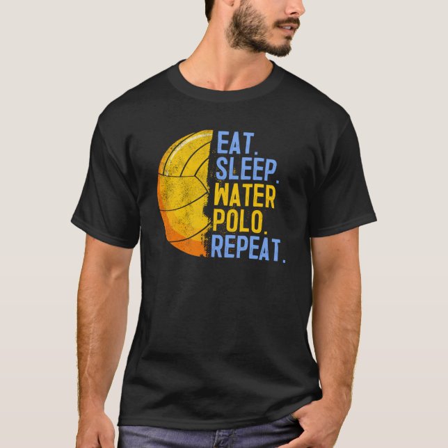 Eat Sleep Water Polo Repeat Swimming Sport Humor   (Frente)