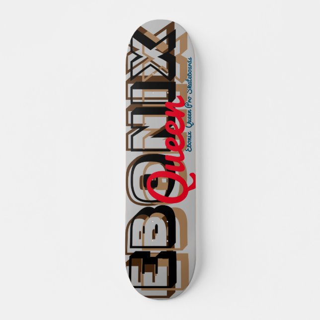 EBONIX QUEEN 7 3/4" Skateboard Deck (Frente)