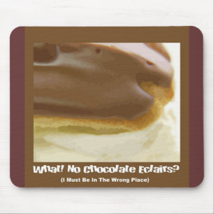 Eclair de chocolate Mousepad