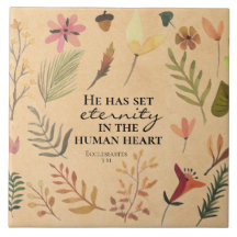 Eclesiastes 3:11 Ele colocou a eternidade no coraç