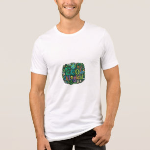 Eco É Lógico Camisa Earth Day sustentável com er