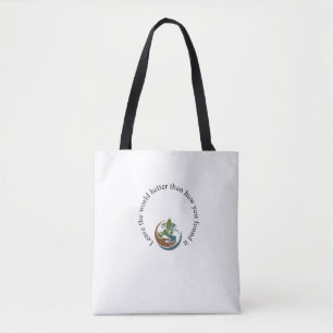 Eco Tote Bag - "Deixe o mundo melhor do que como v