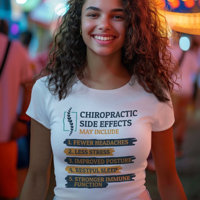 Efeitos Secundários Chiropractic Novelty (Chiropractor Side Effects Coworker Swag Womens White T-Shirt)