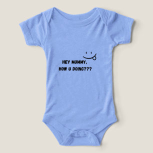 Ei Mamãe Como Você Está Bodysuit Engraçado e Fofo