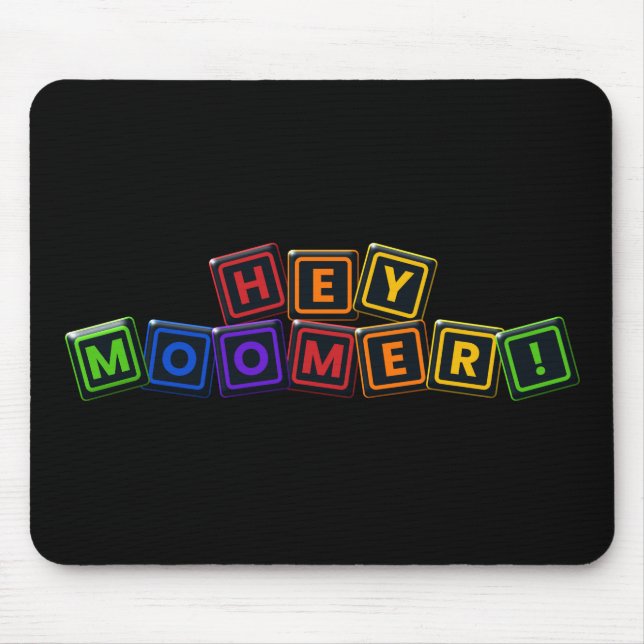Ei, Moomer! Mousepad (Frente)