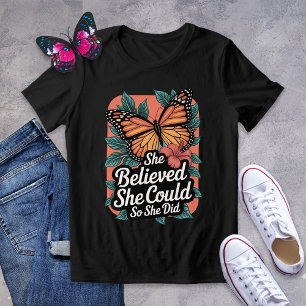 Ela Acreditava Que Podia, E Fez Camisa