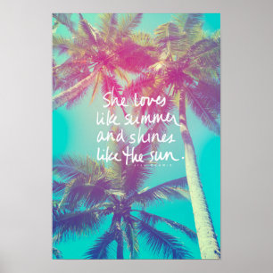Ela ama como Summer & Shines Como a Poster do Sol