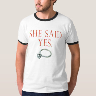 Ela Disse Que Sim Para A Camisa