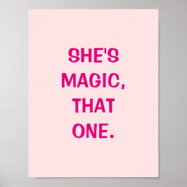 Ela é mágica, aquela Poster