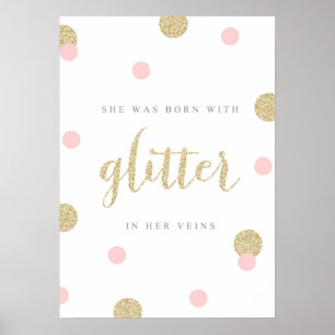 Ela Era Nascer De Glitter Em Suas Veias Poster