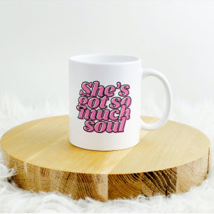 Ela tem caneca de café de motivação de almas