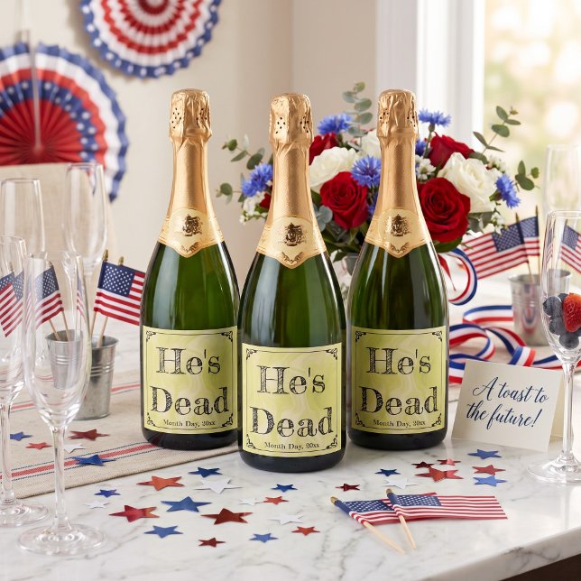Ele está morto! Celebre seu ente querido com estil (Easy to customize labels! HE'S DEAD ... a celebrate your loved one in style with Swamp Champagne!)