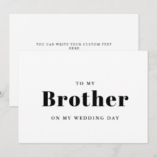 Elegante e moderno Para o meu irmão no dia do meu 