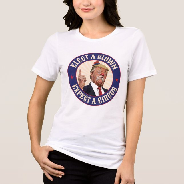 Eleger Um Palhaço, Esperar Um Circo - Donald Trump (Frente)