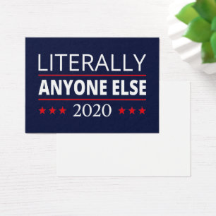 Eleições 2020, Anti-Trump - Anyone Else III