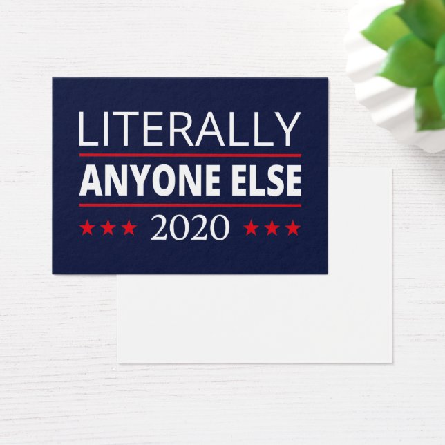 Eleições 2020, Anti-Trump - Anyone Else III (Mesa)