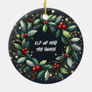 Elf Up e tente novamente Enfeites de natal