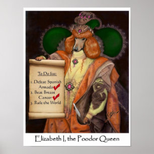 Elizabeth I, a Poster da Rainha Pobre