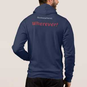 Em algum lugar, em qualquer lugar! Camiseta
