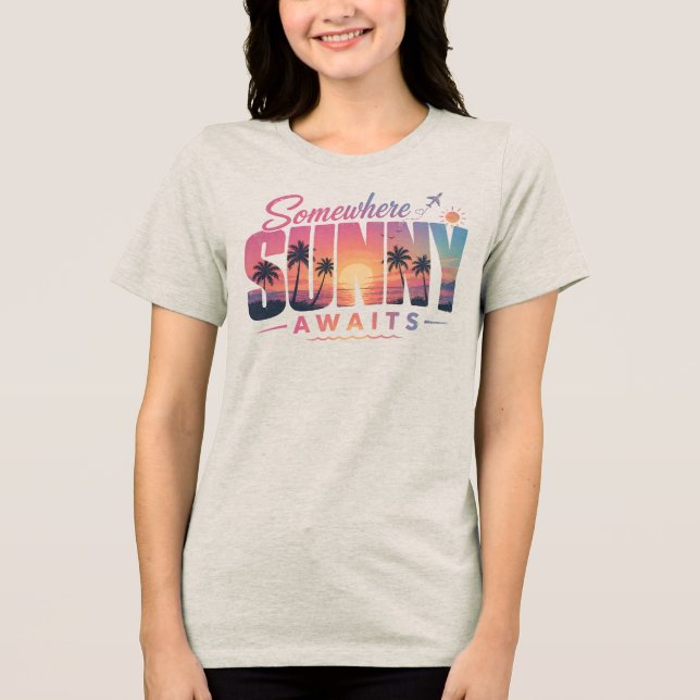 Em algum lugar ensolarado espera camiseta de desig (Frente)