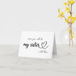 Em breve serás minha irmã até depois o cartão dobr