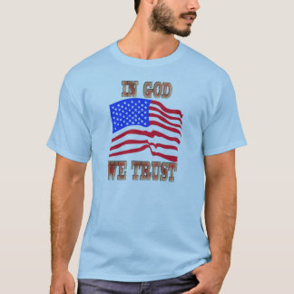 Em Deus, Confiamos Na Camisa De Bandeira Americana