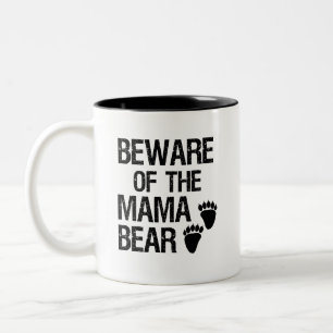 Em Dois Tons Beware da caneca de café engraçada do Mama