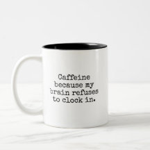 Caneca de Café Cômico de Cafeína Humor Sarcástico