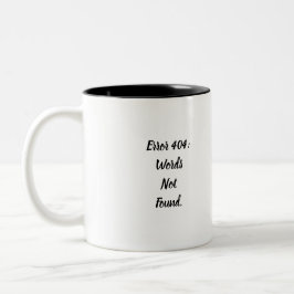 Em Dois Tons Caneca de Café Engraçada Erro 404 Palavras Não Enc
