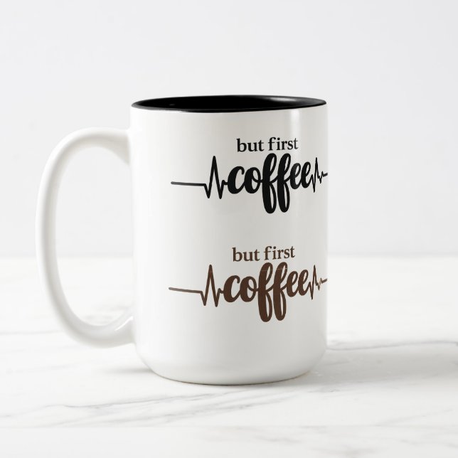 Em Dois Tons Caneca de Café Engraçada Mas Primeiro para Amantes (Esquerda)
